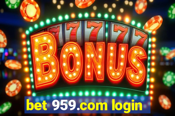 bet 959.com login